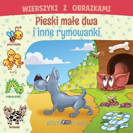Wierszyki z obrazkami: pieski małe dwa i inne.. [KSIĄŻKA]