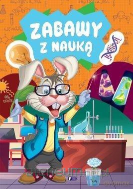 Zabawy z nauką [KSIĄŻKA]