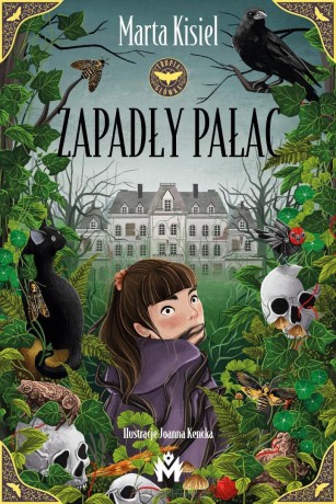 Zapadły pałac - Marta Kisiel [KSIĄŻKA]