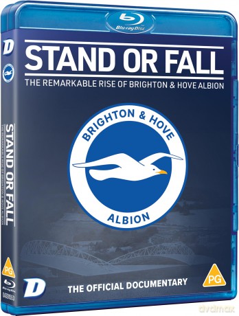 Stand Or Fall - The Remarkable Rise Of Brighton and Hove Albion [Blu-Ray]