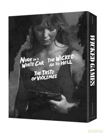 Wicked Games (The Wicked Go to Hell / Nude in a White Car / The Taste of Violence) [3xBlu-Ray]