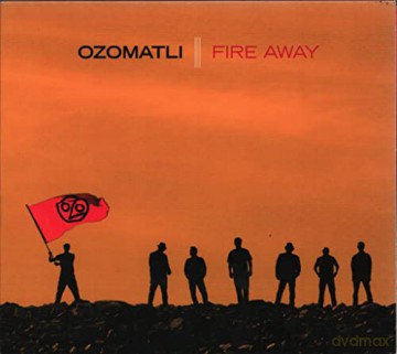 Ozomatli: Fire Away [CD]