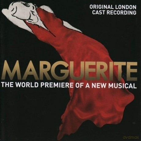 Marguerite: The World Premier Of A New Musical [CD]