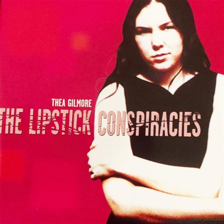 Thea Gilmore: The Lipstick Conspiracies [CD]