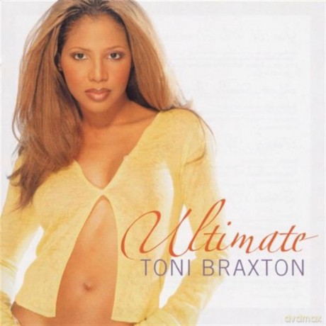 Toni Braxton: Ultimate Toni Braxton [CD]