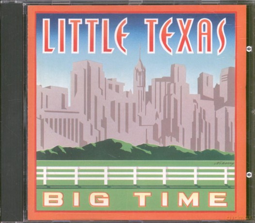 Little Texas: Big Time [CD]