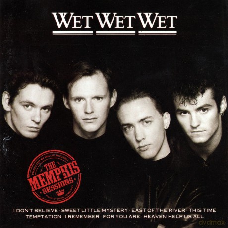Wet Wet Wet: The Memphis Sessions [CD]
