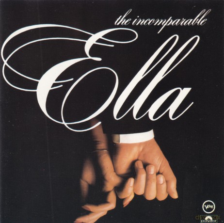 Ella Fitzgerald: The Incomparable Ella Fitzgerald [CD]