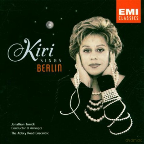 Berlin Irving: Kiri Sings Berlin [CD]