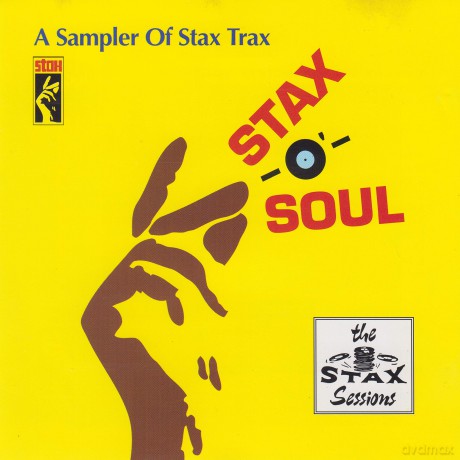 Stax-O-Soul: A Sampler Of Stax Trax [CD]