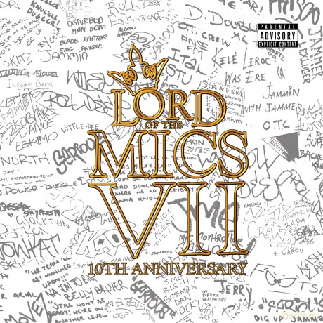 Lord Of The Mics VII: 10th Anniversary [CD]