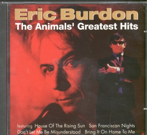 Eric Burdon: Animals Greatest Hits [CD]