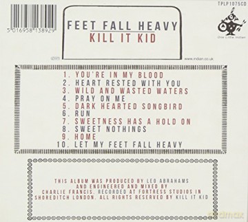 Kill It Kid: Feet Fall Heavy [CD]