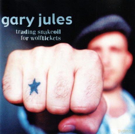 Gary Jules: Trading Snakeoil For Wolftickets [CD]