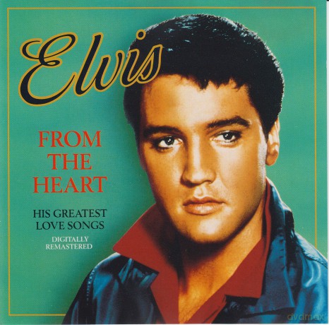 Elvis Presley: From The Heart: His Greatest Love Songs [CD]