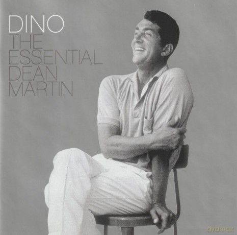 Martin Dean: Dino: The Essential Dean Martin [CD]