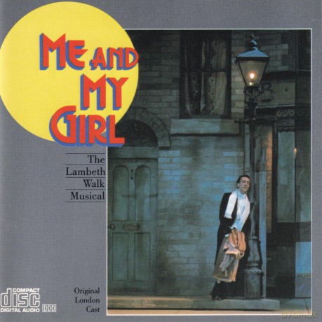 Original London Cast: Me and My Girl (Original London Cast) [CD]