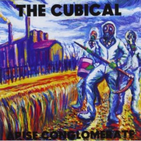 The Cubical: Arise Conglomerate [CD]