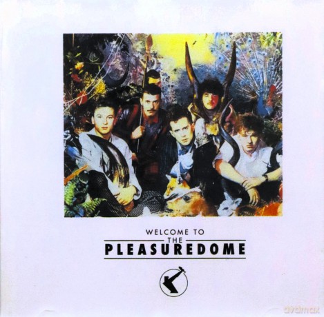 Frankie Goes To Hollywood: Welcome To The Pleasuredome [CD]