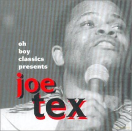 Joe Tex: Oh Boy Classics Presents Joe Tex [CD]