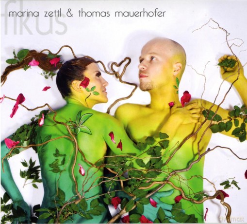 Marina Zettl and Thomas Mauerhofer: Fikus [CD]