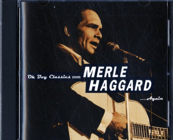 Merle Haggard: Oh Boy Classics Presents Merle Haggard [CD]