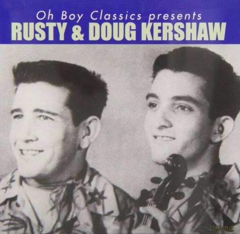 Rusty and Doug Kershaw: Oh Boy Classics Presents Rusty and Doug [CD]