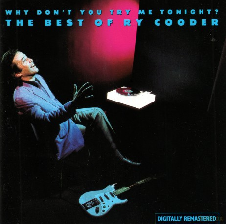 Ry Cooder: Why Dont You Try Me Tonight The Best Of [CD]