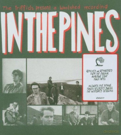 Triffids: In The Pines [CD]