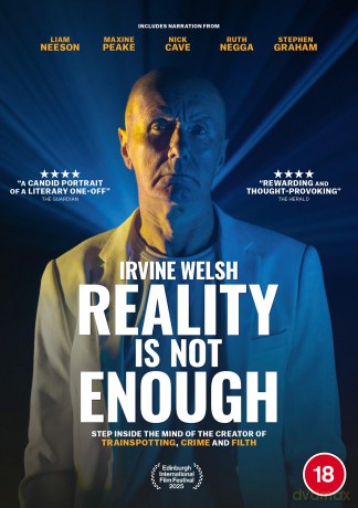 Irvine Welsh - Reality Is Not Enough [DVD]