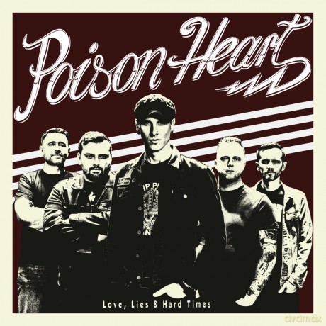 Poison Heart: Love Lies And Hard Times [Winyl]