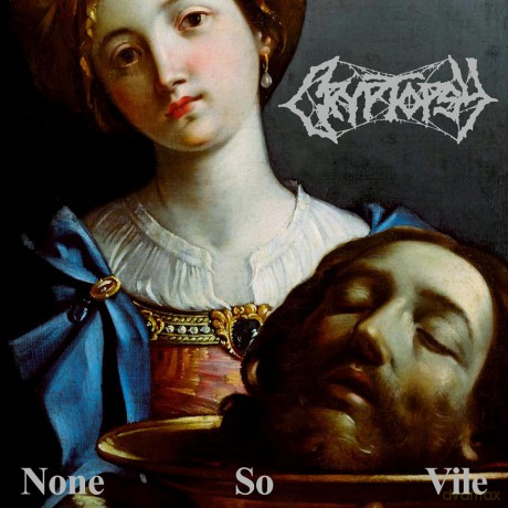 Cryptopsy: None So Vile [Winyl]