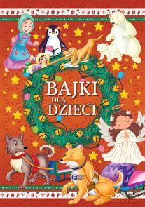 Bajki dla dzieci [KSIĄŻKA]