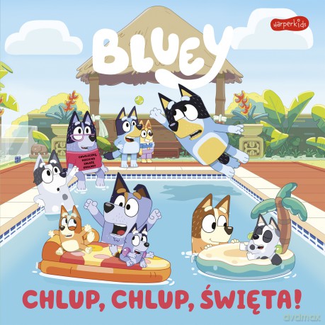 Bluey. Chlup, chlup, Święta! Moja czytanka [KSIĄŻKA]