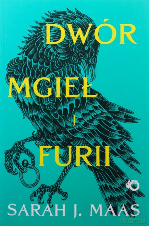 Dwór mgieł i furii. Dwór cierni i róż (Tom 2) - Sarah J. Maas [KSIĄŻKA]