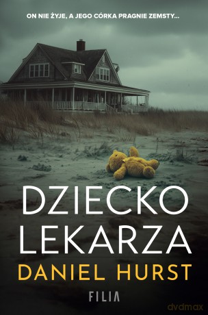Dziecko lekarza - Daniel Hurst [KSIĄŻKA]