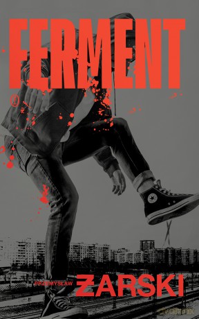 Ferment - Przemysław Żarski [KSIĄŻKA]