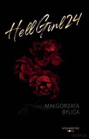 Hellgirl 24 - Małgorzata Bylica [KSIĄŻKA]