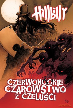 Hillbilly (Tom 4) - Eric Powell [KOMIKS]