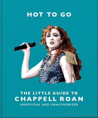 Hot To Go: The Little Guide to Chappell Roan wer. angielska [KSIĄŻKA]