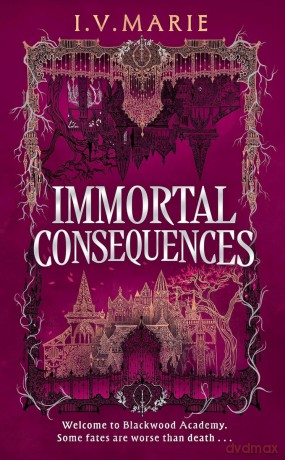 Immortal Consequences wer. angielska - I.V. Marie [KSIĄŻKA]
