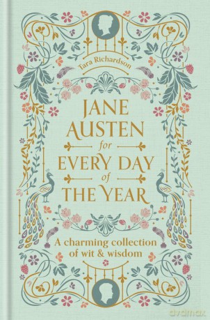 Jane Austen for Every Day of the Year wer. angielska - Tara Richardson [KSIĄŻKA]
