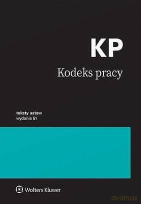 Kodeks pracy. Przepisy [KSIĄŻKA]