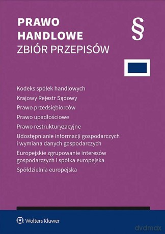 Kodeks spółek handlowych. Zbiór przepisów 2025 [KSIĄŻKA]
