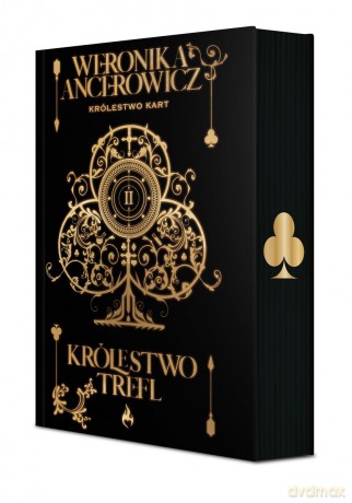 Królestwo Trefl. Królestwo Kart (Tom 2) (ilustrowane brzegi) - Weronika Ancerowicz [KSIĄŻKA]
