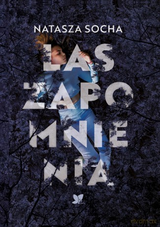 Las zapomnienia - Natasza Socha [KSIĄŻKA]