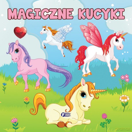Magiczne kucyki [KSIĄŻKA]