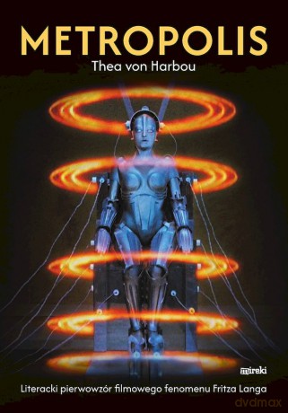 Metropolis - Thea von Harbou [KSIĄŻKA]