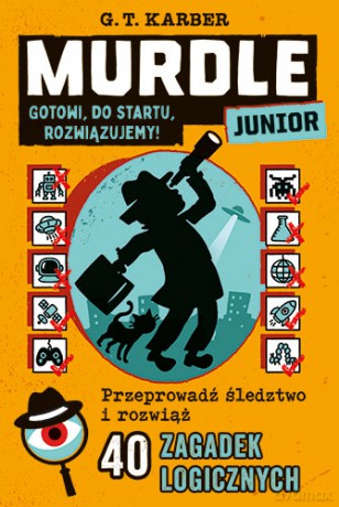 Murdle Junior. Gotowi, do startu, rozwiązujemy! - G.T. Karber [KSIĄŻKA]