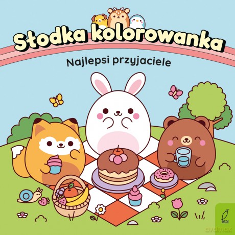 Najlepsi przyjaciele. Słodka kolorowanka [KSIĄŻKA]